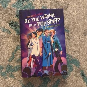 So You Wanna Be a Pop Star? Book